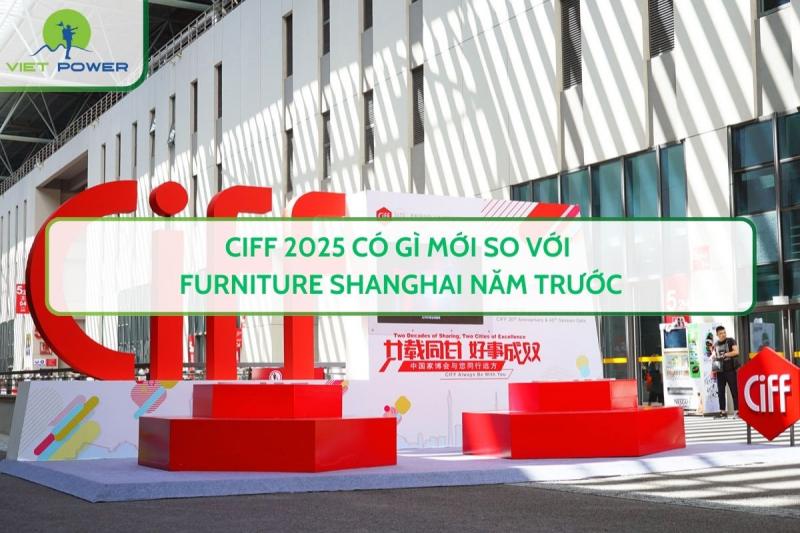 Ciff 2025 Có Gì Mới So Với Furniture Shanghai Năm Trước