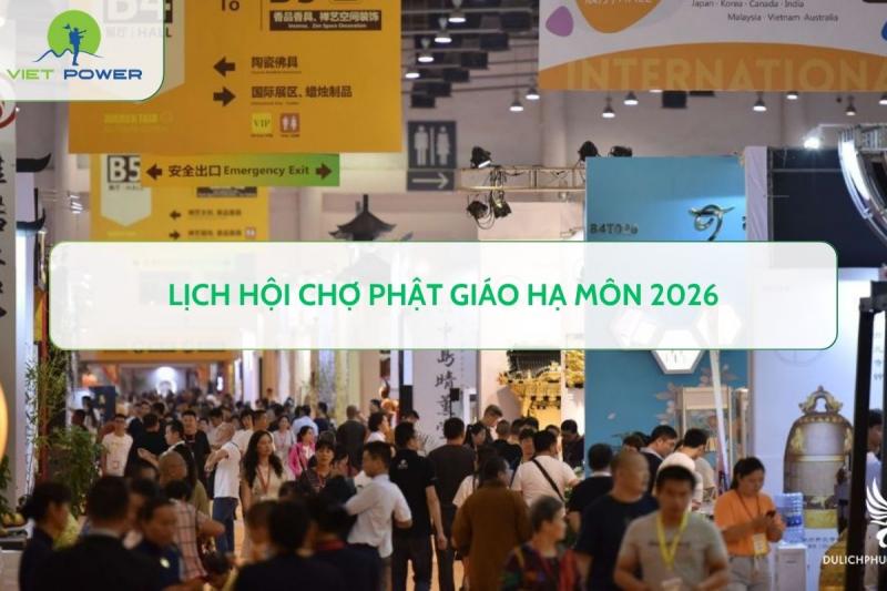 Lịch hội chợ Phật giáo Hạ Môn 2026